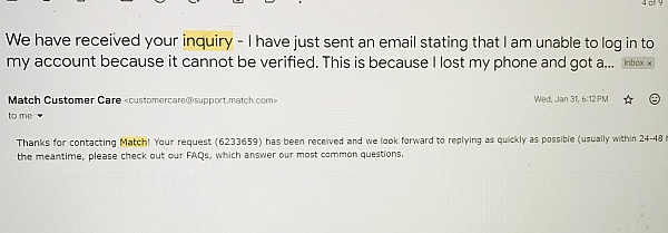 This is one of the many emails sent to Match customer service. Never got a reply. product 0
