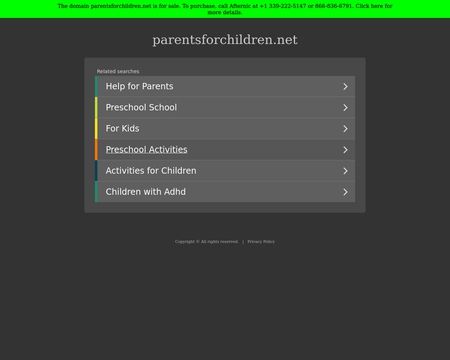 website thubmnail of Parentsforchildren.net