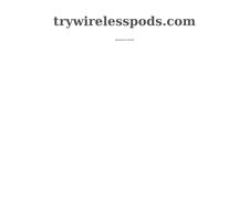 Trywirelesspods.com